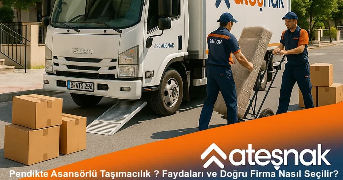 Asansörlü Taşımacılıkta Doğru Firma Nasıl Seçilir