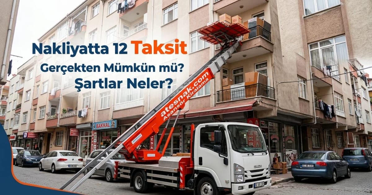 Taksitli Evden Eve Nakliyat: 12 Taksit Gerçekten Mümkün mü?